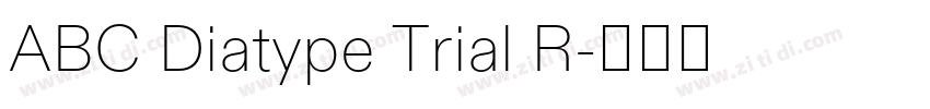 ABC Diatype Trial R字体转换